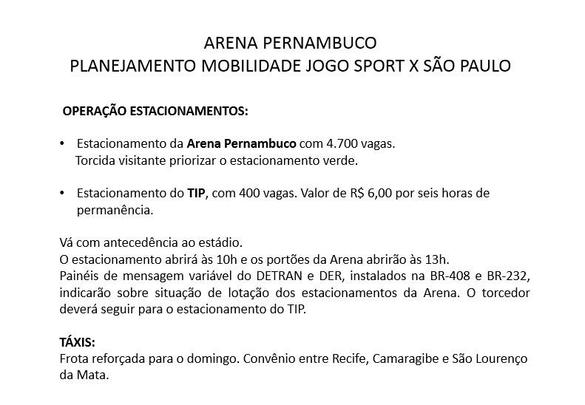 Mapas apresentam novo esquema de mobilidade para jogo entre Sport e São Paulo na Arena Pernambuco