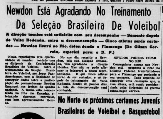 Nas páginas do Diario, durante as décadas de 1950 e 1960, a história de Newdon Emanuel ficou registrada. Das partidas pelo Jet Club à convocação para a seleção brasileira. Mais tarde, a presença do pernambucano na equipe que disputaria a Olimpíada de Tóquio-1964