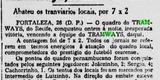Em seguida,  o Tramways parecia seguir com o mesmo prestígio. Por exemplo, foi convidado para realizar a inauguração do estádio Presidente Vargas, na capital do Ceará. O resultado, no entanto, apontou para uma derrota de 2 a 1 para o Ferroviário. Em seguida, enfrentou o Tramways do Ceará e venceu por 7 a 2, no dia 26 de setembro de 1941. Já no dia 1 de outubro, foi derrotado por 2 a 1 pelo Ceará
