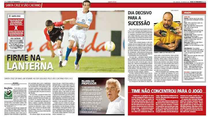 13 de novembro de 2006 - A trs rodadas do fim da Srie A, derrota do Santa em casa para o So Caetano. Trs a zero que liquidou qualquer chance de o Tricolor escapar do rebaixamento. Em meio  turbulncia no futebol, poltica aquecia os bastidores do clube