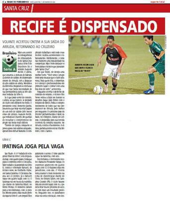 15 de novembro de 2006 - Praticamente desde o incio da Srie A, a reformulao no elenco no parou. A dispensa de Augusto Recife foi uma das 33 que o clube fez durante a disputa da competio