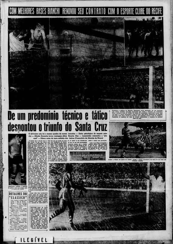 1957 - Nutico, Santa Cruz e Sport conquistaram um turno cada. Assim aconteceu o primeiro Supercampeonato envolvendo as trs equipes. A vitria por 3 a 1 sobre o Timbu, em 9 de maio, na Ilha do Retiro, deu ao Tricolor uma vantagem fundamental para levantar a taa na semana seguinte, contra o Leo, tambm na Ilha.