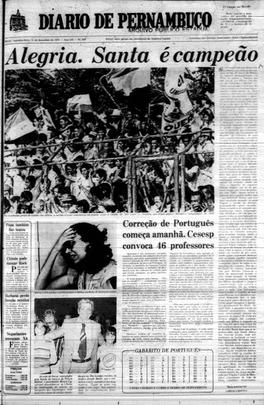 1978 - O Santa Cruz conquistou o Pernambucano de forma direta. Foram três vitórias sobre o Náutico nas três decisões de turno, o que eliminou a necessidade de realizar uma série de melhor de três jogos. No último turno, goleada por 4 a 0, nos Aflitos, com Betinho marcando três gols para o Tricolor.