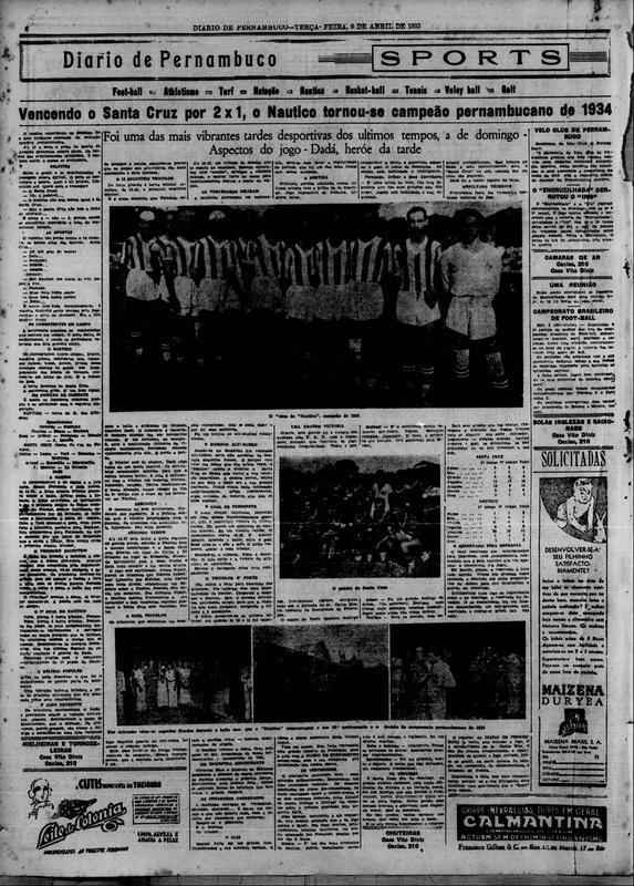 1935 - Nutico e Santa Cruz empataram no nmero de pontos da fase classificatria e o campeonato de 1934 foi decidido em uma partida extra, com as duas equipes. No dia 7 de abril do ano seguinte, no extinto campo da Avenida Malaquias, nas Graas, o Timbu venceu por 2 a 1 e levantou a sua primeira taa de campeo pernambucano.