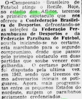 22 de janeiro de 1950- Os gramados da Avenida Rosa e Silva tambm marcaram duelos entre Federaes. Na data, a Federao Pernambucana e Paraibana duelaram no estdio do timbu em partida vlida pelo Campeonato Brasileiro. No mesmo ano, o Nutico levantou sua quarta taa (1934, 1939, 1945, 1950) pelo Campeonato Pernambucano.  

