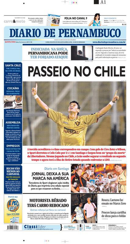 Cobertura do Diario de Pernambuco e Aqui PE foram amplas. No dia da partida, DP rodou 5 mil exemplares em Santiago, no Chile