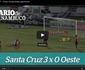 Veja os melhores momentos do jogo entre Santa Cruz x Oeste pela Srie B