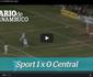 Confira os melhores momentos de Sport x Central pelo Campeonato Pernambucano