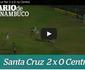 Confira os melhores momentos da vitória do Santa Cruz sobre o Central em Caruaru